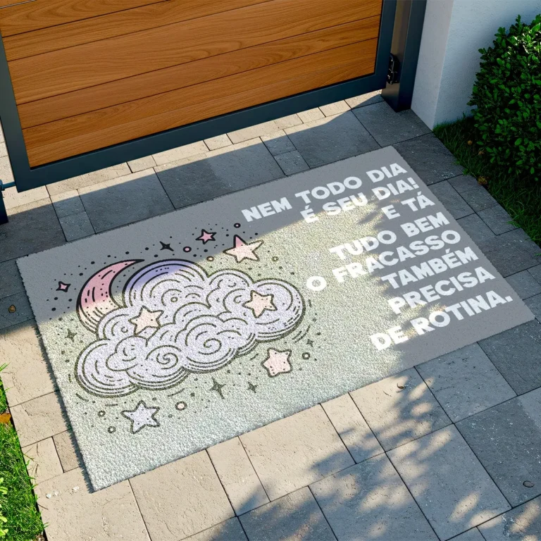 Tapete De Porta Capacho desmotivacional nem todo dia é seu dia! E ta tudo bem o fracasso tambem precisa de rotina