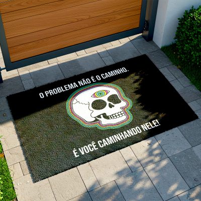 25CA011242 - Tapete De Porta Capacho desmotivacional o problema não é o caminho, é voce caminhando nele! C