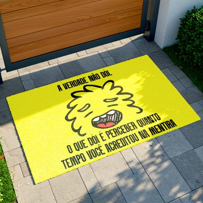 25CA011244 - Tapete De Porta Capacho desmotivacional a verdade não doi, o que doi é perceber quanto tempo você acreditou na mentira C