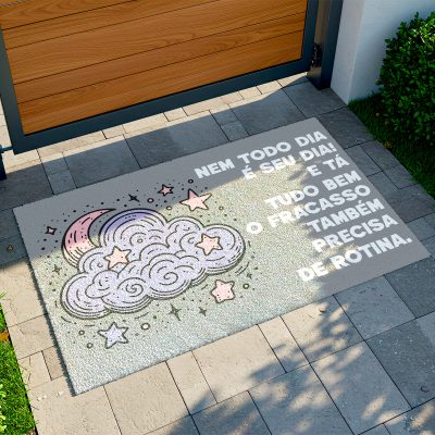 25CA011253 - Tapete De Porta Capacho desmotivacional nem todo dia é seu dia! E ta tudo bem, o fracasso tambem precisa de rotina C - Copia